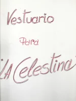 5 laminas dibujos acuarela VESTUARIO PARA LA CELESTINA 35x 25 cm