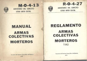 ARMAS COLECTIVAS MORTEROS, Manual y Reglamento,