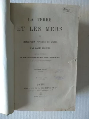 LA TERRE ET LES MERS description phisique de globe