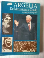 ARGELIA DE MASSINISSA A CHADLI