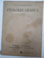 ALCAZAR FERNANDEZ-MORENO, FITOLOGIA GRAFICA hervario naturalista, 1995