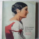 EDUARDO ROSALES 1836-1973, aquarel-les i dibuixos