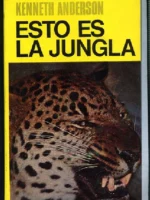 ESTO ES LA JUNGLA, nuevos relatos sobre los devoradores de hombres