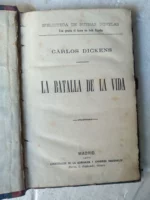 CARLOS DICKENS, LA BATALLA DE LA VIDA/ E.A.POE EL ESCARABAJO DE ORO