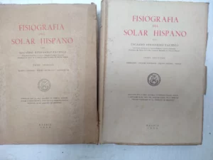 FISIOGRAFIA DEL SOLAR HISPANO 2 tomos completo abundantes fotos y mapas plegados