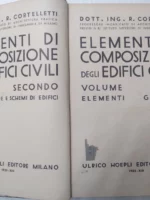ELEMENTI DI COMPOSIZIONE DEGLI EDIFICI CIVILI, U.Oepli 1935 Milano, 2 tomos en un volumen completo, arquitectura fascista italiana