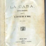 FLORINDA O LA CABA novela historica