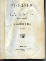 FLORINDA O LA CABA novela historica