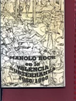 MANOLO ROCK EN LA VALENCIA SUBTERRANEA 1890 1990 lista de músicos de la epoca