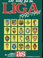 ALBUM CROMOS LOS ASES DE LA LIGA 1990- 1991 , AS, COLECCIÓN de 260 cromos COMPLETA