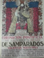 CARTEL en papel FIESTAS CORONACIÓN VIRGEN DESAMPARADOS , VALENCIA MAYO 1923