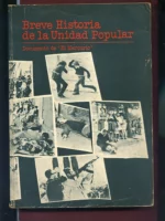 BREVE HISTORIA DE LA UNIDAD POPULAR. DOCUMENTO DE EL MERCURIO (Chile)