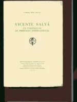 VICENTE SALVÁ UN VALENCIANO DE PRESTIGIO INTERNACIONAL