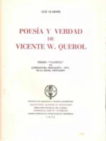 POESIA Y VERDAD DE VICENTE W. QUEROL