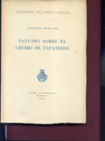 ESTUDIO SOBRE EL GREMIO DE ZAPATEROS