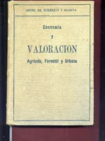 ECONOMIA Y VALORACION AGRICOLA, FORESTAL Y URBANA