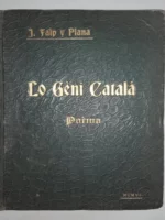 LO GENI CATALA, POEMA EN ONZE CANTS, AB FOT DE N´ÄDOLF MAS i UN PLANOL FOTOGRAFIC (fot. En el texto algunas de ellas a toda pagina)
