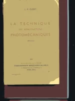 LA TECHNIQUE DES REPRODUCTIONS PHOTOMECANIQUES