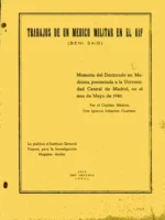 TRABAJOS DE UN MEDICO MILITAR EN EL RIF (BENI SAID) (Marruecos) memoria doctorado mayo 1940