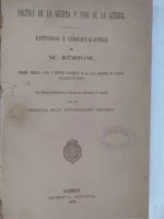 POLITICA DE LA GUERRA Y USOS DE LA GUERRA, ESTUDIOS Y OBSERVACIONES. TRAD JUAN NEPOCUNEMO SERVERT