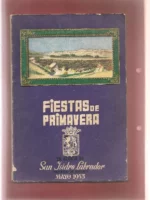 FIESTAS DE PRIMAVERA en honor de SAN ISIDRO LABRADOR 1953 patrón de Madrid