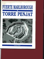 FORTIFICACIONES DE MENORCA FUERTE MARLBOROUGH y TORRE PENJAT