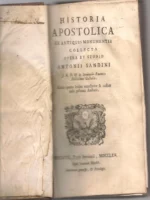 HISTORIA APOSTOLICA EX ANTIQUIS MONUMENTIS COLLECTA OPERA ET STUDIO