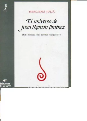 EL UNIVERSO DE JUAN RAMON JIMENEZ
