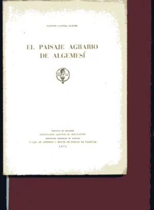 EL PAISAJE AGRARIO DE ALGEMESI