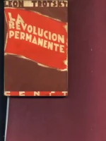 LA REVOLUCION PERMANENTE trad del ruso por ANDRES NIN cubierta de PUYOL