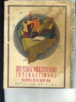 XXII FERIA MUESTRARIO INTERNACIONAL, VALENCIA 10-25 MAYO 1944