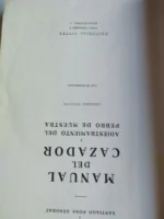 MANUAL DEL CAZADOR Y ADIESTRAMIENTO DEL PERRO DE MUESTRA