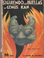 SIGUIENDO LAS HUELLAS DE GENGIS KAN 1ª parte