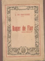 ROGER DE FLOR poema dramatic