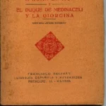 LA EMBAJADA DEL MARQUES DE COGOLLUDO A ROMA EN 1687 Y EL DUQUE DE MEDINACELI Y LA GIORGINA