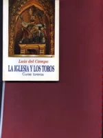 LA IGLESIA Y LOS TOROS, CURAS TOREROS