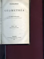 PROBLEMAS DE GEOMETRIA, primera parte, problemas de geometria plana, sigue PROBLEMAS DE GEOMETRIA ANALITICA, primera parte, analitica de dos dimensiones