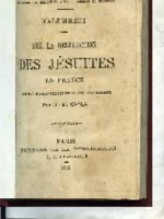 SUR LA DESTRUCTION DES JESUITES EN FRANCE . INTRODUCCTION ET EPILOGUE PAR J.-M. CAYLA