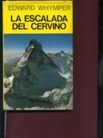 LA ESCALADA DEL CERVINO. Trad J.G. De LUACES