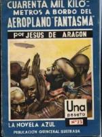 CUARENTA MIL KILOMETROS A BORDO DEL AEROPLANO FANTASMA