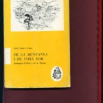 DE LA MUNTANYA I DE VORA MAR estampes d`Alcoi i de la Marina