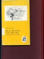 DE LA MUNTANYA I DE VORA MAR estampes d`Alcoi i de la Marina