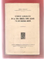 ESTUDIOS GEOLOGICOS EN LA ZONA SUBBETICA ENTRE ALICANTE Y EL RIO GUADIANA MENOR