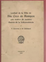 LEALTAD DE LA VILLA DE Sª CRUZ DE MOMPOX CON MOTIVO DE NUESTRA GUERRA DE INDEPENDENCIA