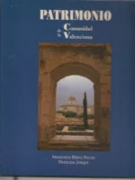 PATRIMONIO DE LA COMUNIDAD VALENCIANA