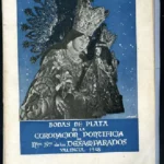 BODAS DE PLATA DE LA CORONACION PONTIFICIA DE NUESTRA SEÑORA DE LOS DESAMPARADOS 1923-1948.PORTICO S.CARRERES ZACARES