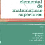 CURSO ELEMENTAL DE MATEMATICAS SUPERIORES, 6 tomos completo, calculo diferencial e integral y geometria analitica plana