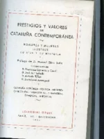 PRESTIGIOS Y VALORES DE CATALUÑA CONTEMPORANEA.HOMBRES Y MUJERES ILUSTRES, SU VIDA Y SU HISTORIA
