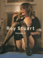 ROY STUART VOLUME II