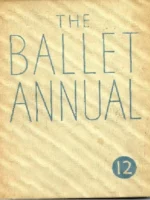 THE BALLET ANNUAL 1958 a record and year book of the ballet, THE MAcMILLAN COMPANY